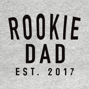 Rookie Dad Est 2017 Logo Funny T-Shirt